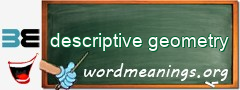 WordMeaning blackboard for descriptive geometry